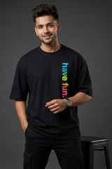 Men's Have Fun – Minimal Vertical Typography Oversized T-Shirt