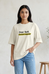 Women's Dear Self Oversized T-Shirt