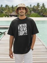 Unisex Black Round Neck Half Sleeve Never Give Up Oversized T-shirt