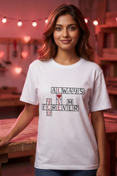 Wonen's Always Love You Forever Classic Crew T-Shirt