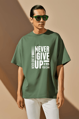 Unisex Bottle Green Round Neck Half Sleeve Never Give Up Oversized T-shirt