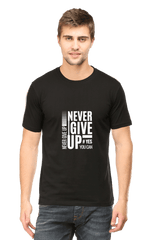 Men's Round Neck Half Sleeve Never Give Up T-Shirt