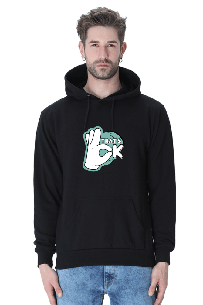 Men's That's Ok Hooded Sweatshirt