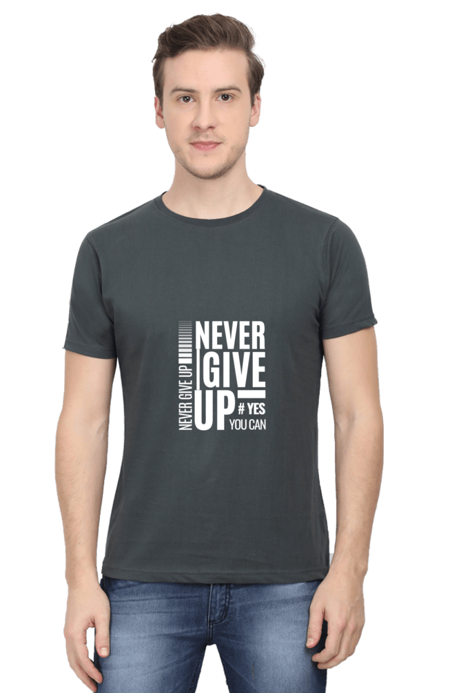 Men's Round Neck Half Sleeve Never Give Up T-Shirt